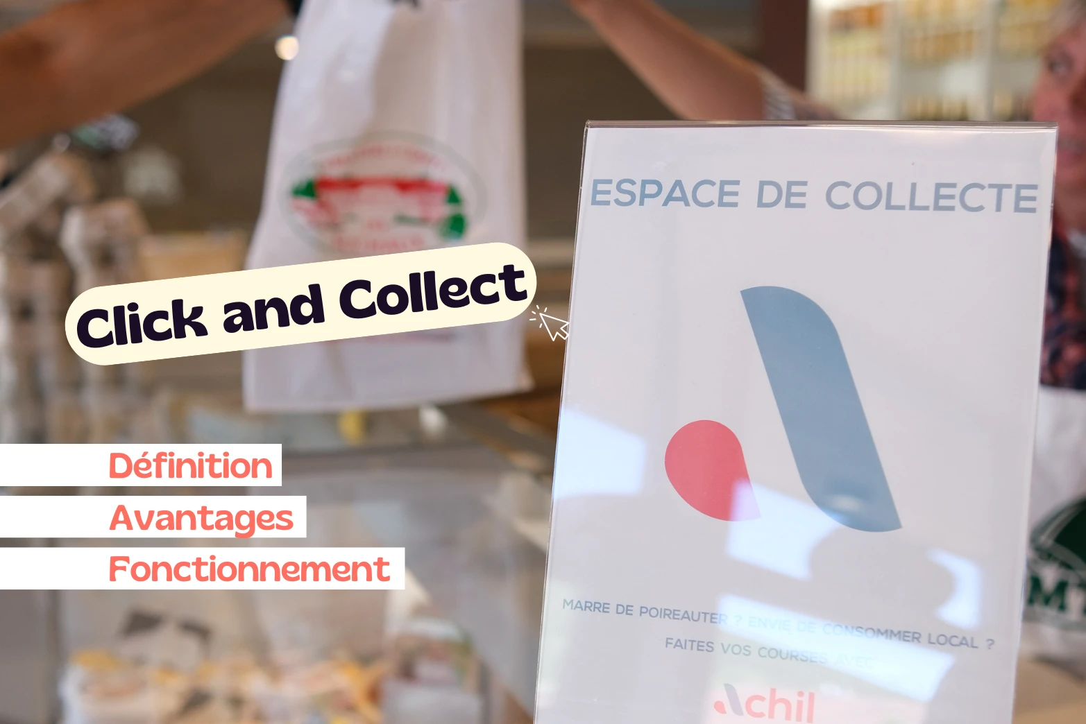 client qui récupère un click and collect à un espace de collect Achil