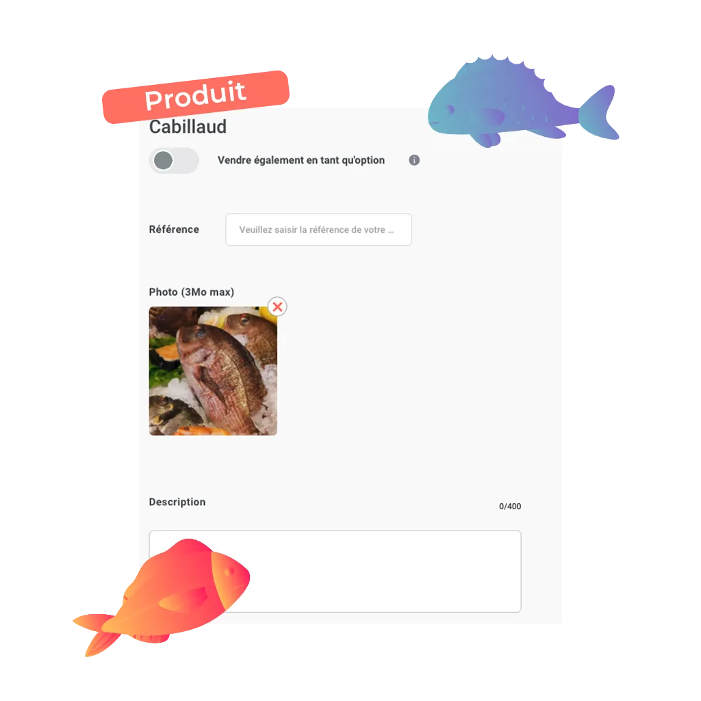 exemple d'un poisson vendu en click and collect